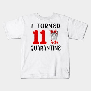 I Turned 11 In Quarantine Funny Cat Facemask Kids T-Shirt